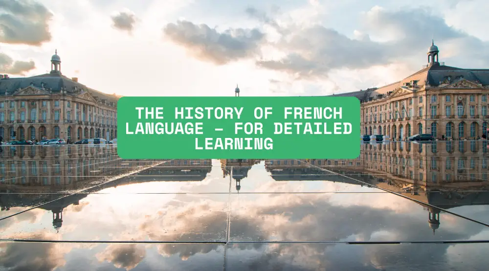 A brief history about french language