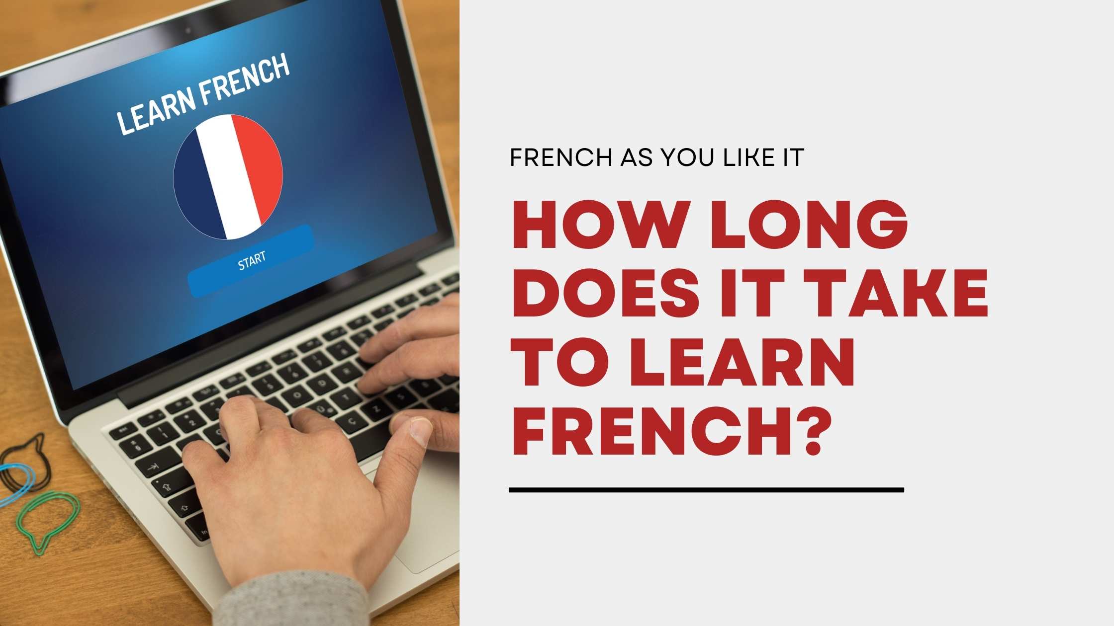 Know How Long Its Take to Learn French