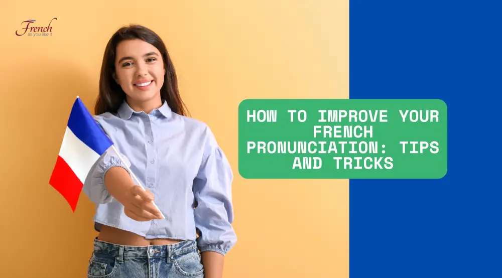 how to learn pronunciation in French