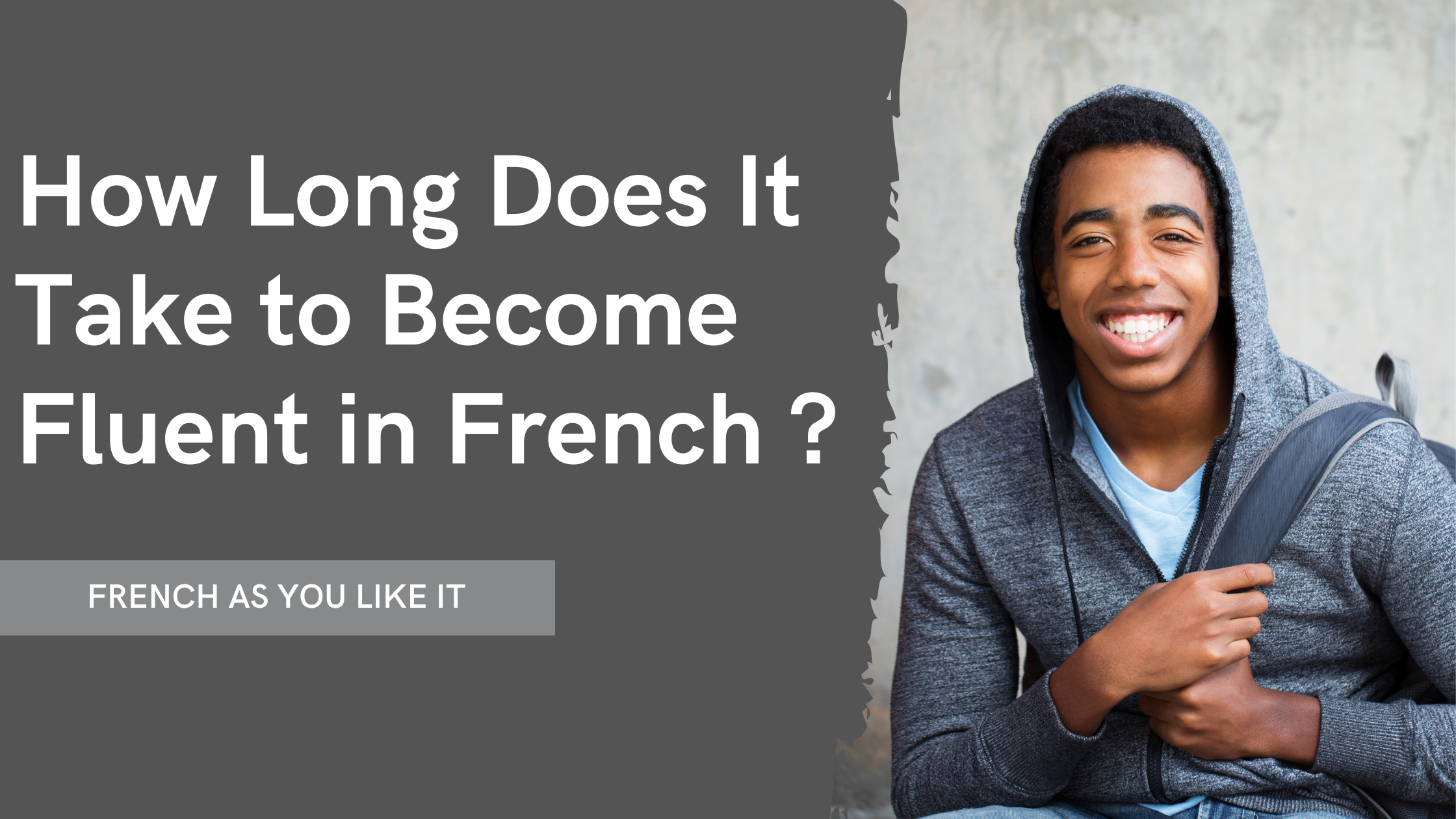 Become fluent in french