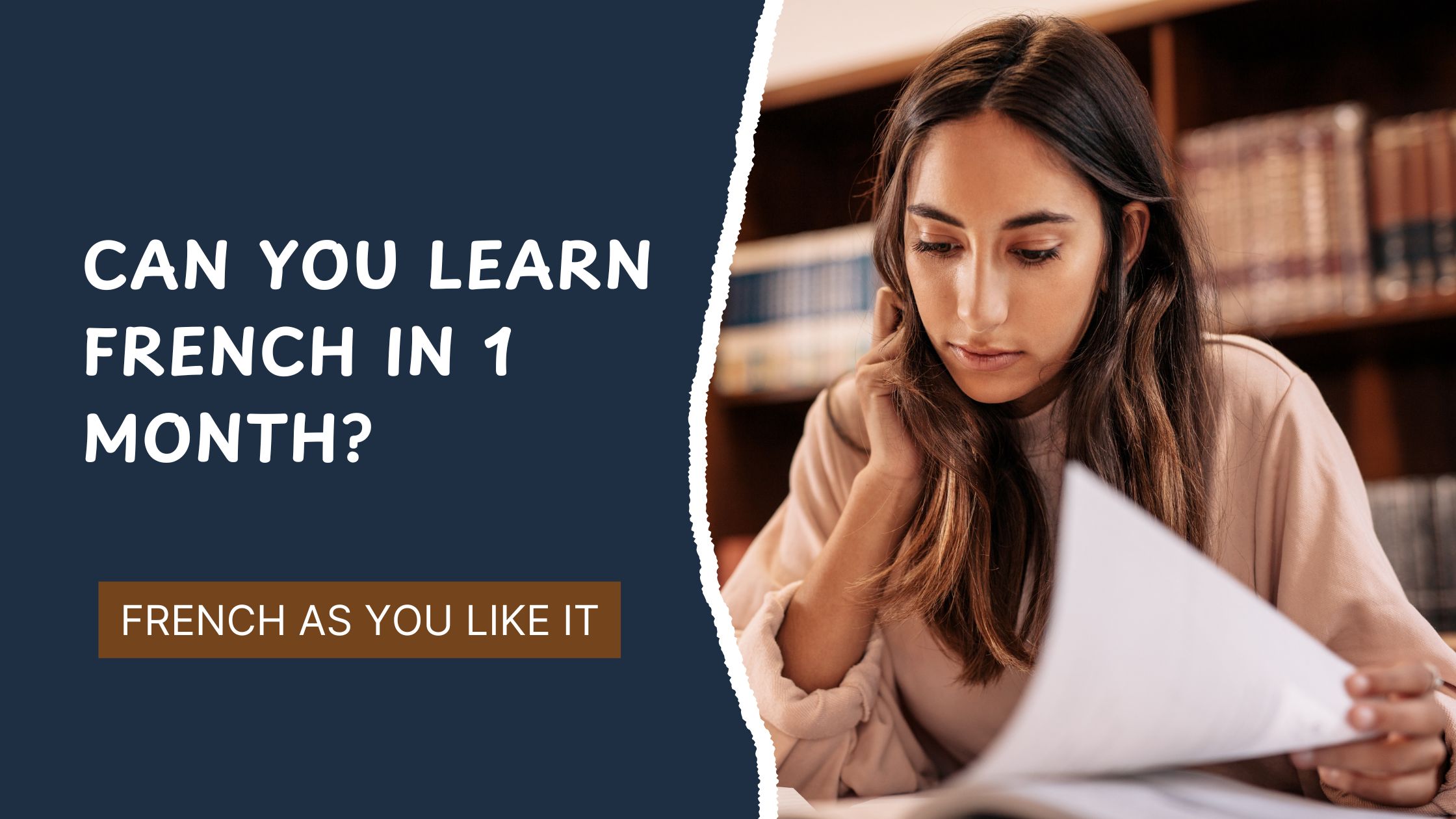 Can You Learn French in 1 Month