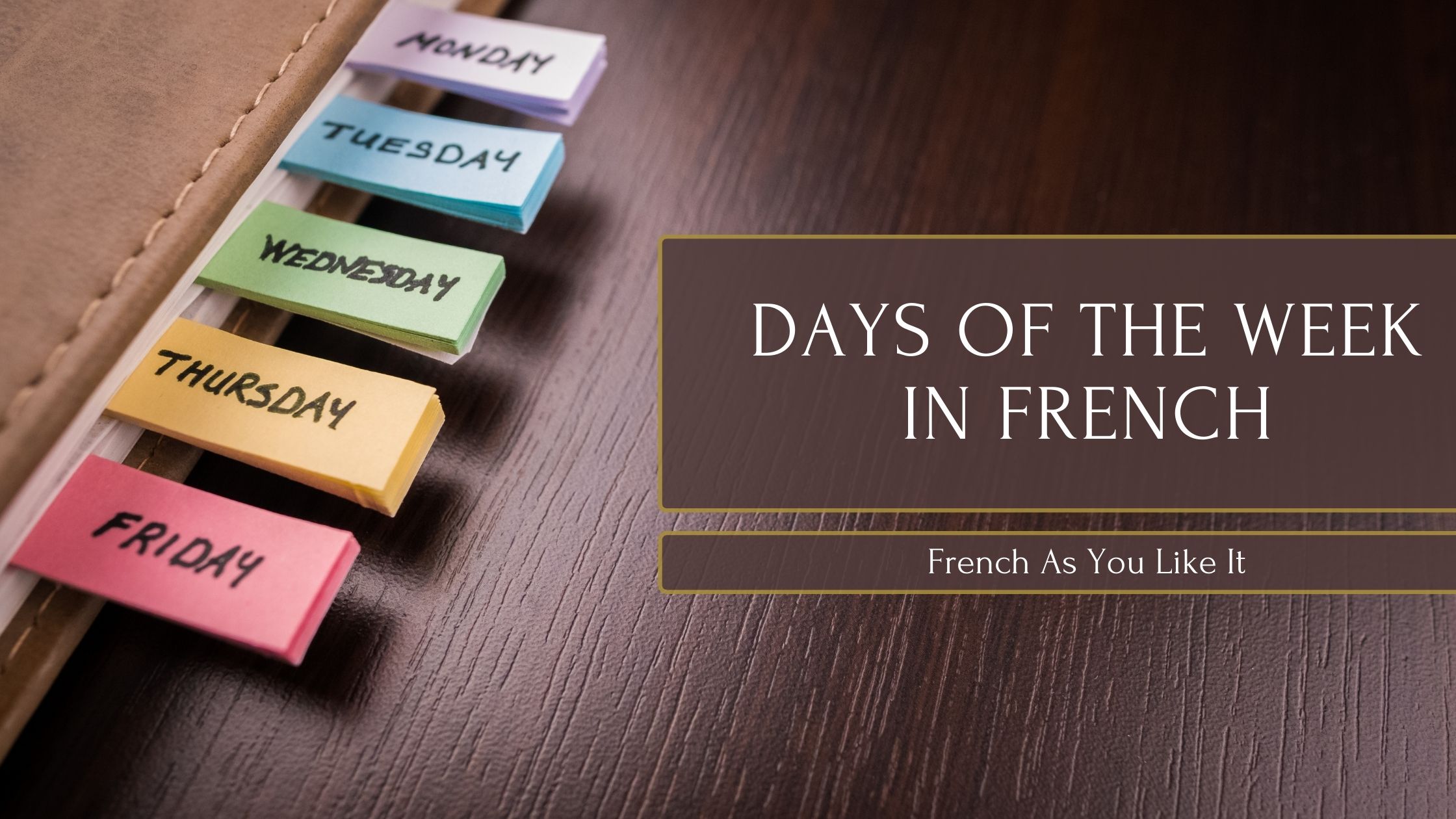 Days of the Week in French