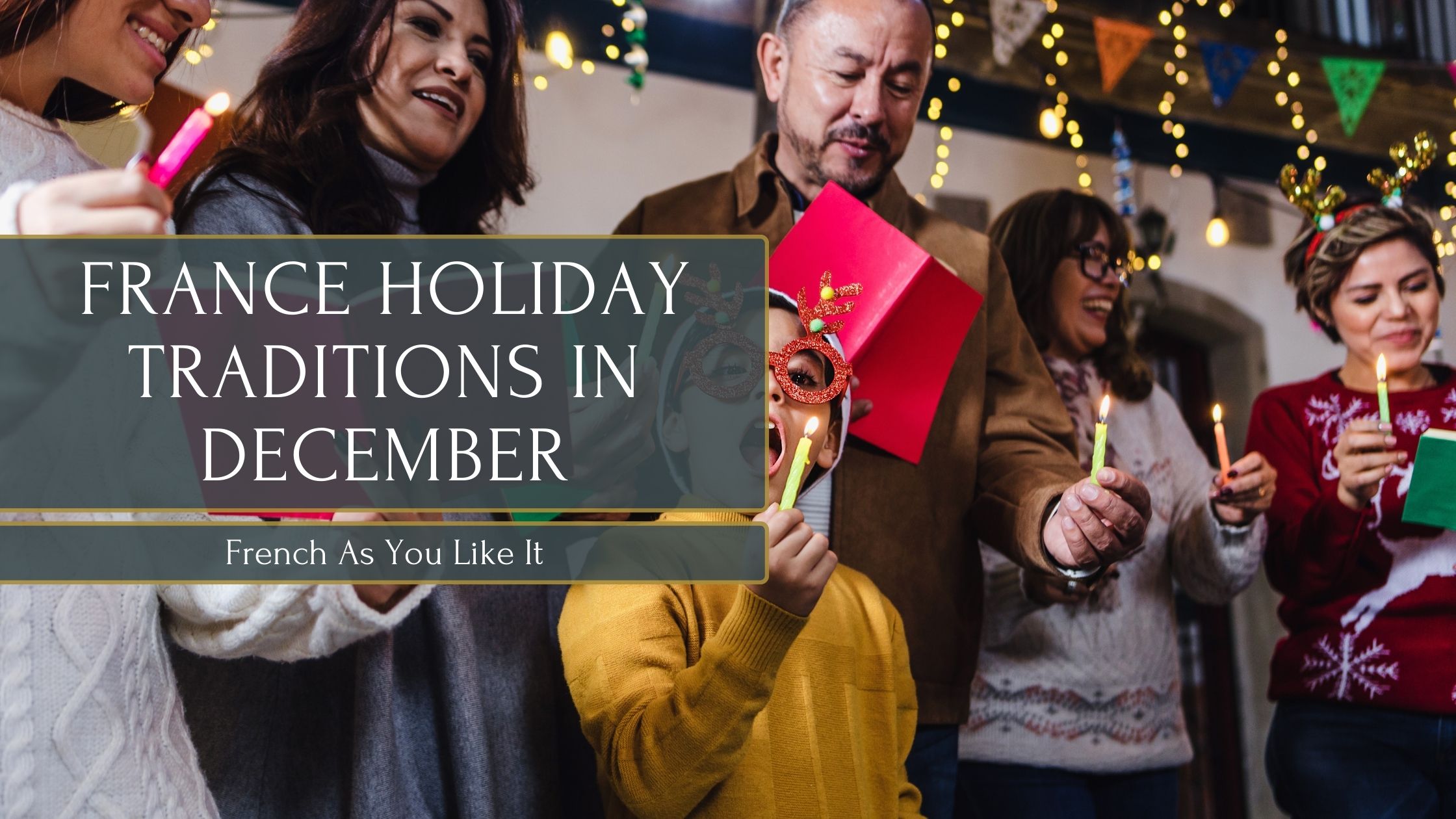 France Holiday Traditions in December