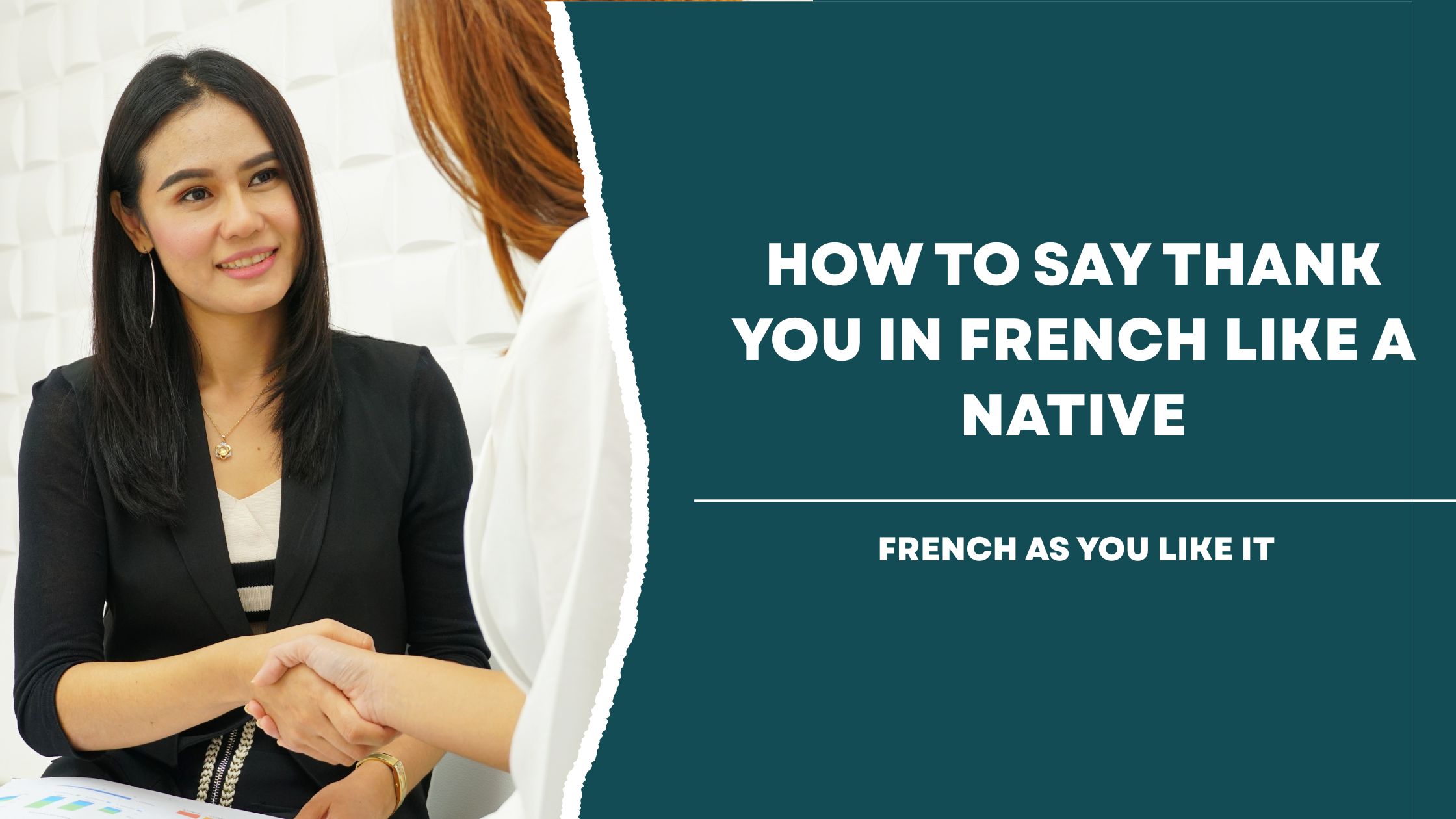 How to Say Thank You in French Like a Native