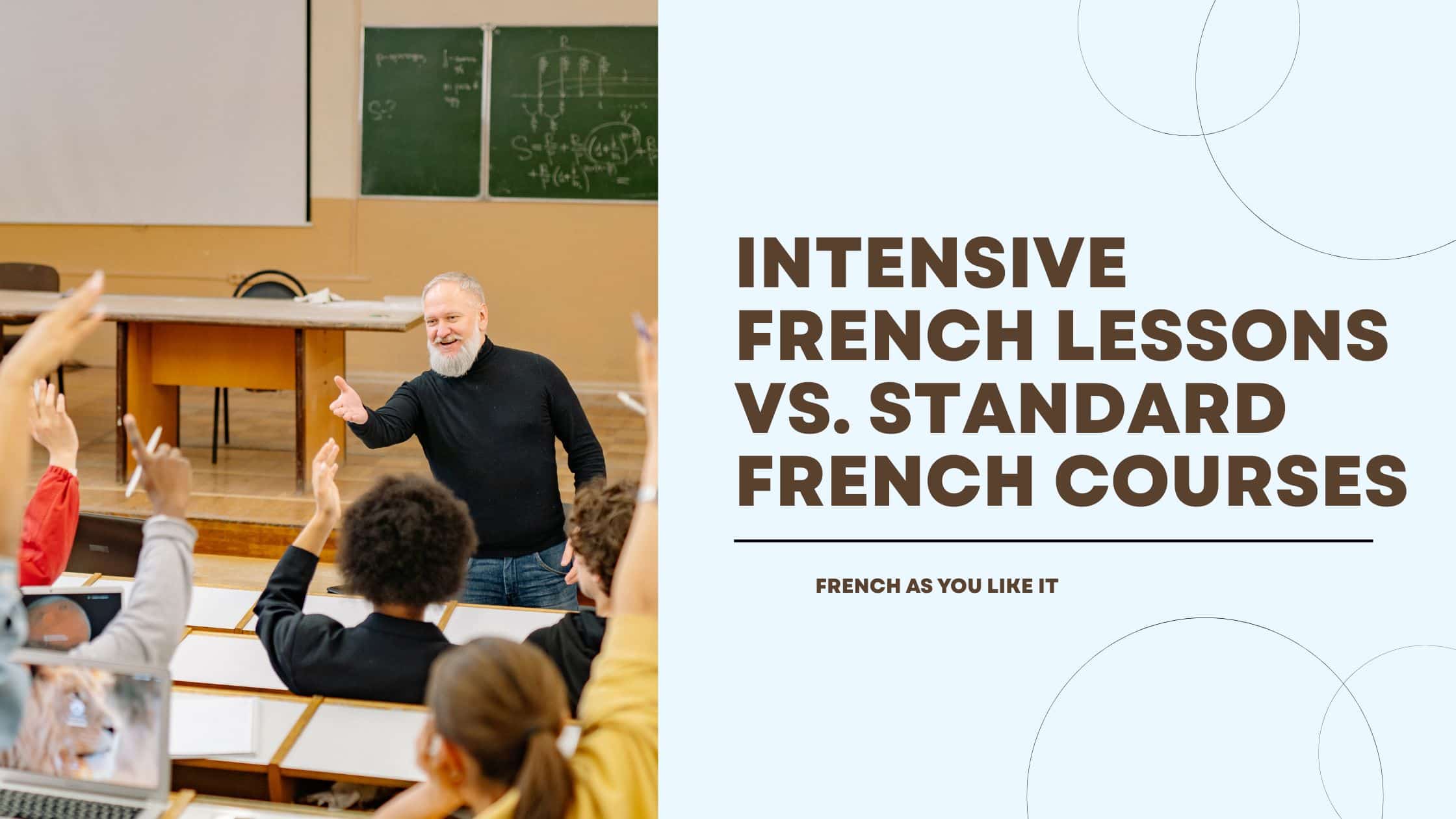 Detailed Intensive French Lessons vs. Standard French Courses Comparison