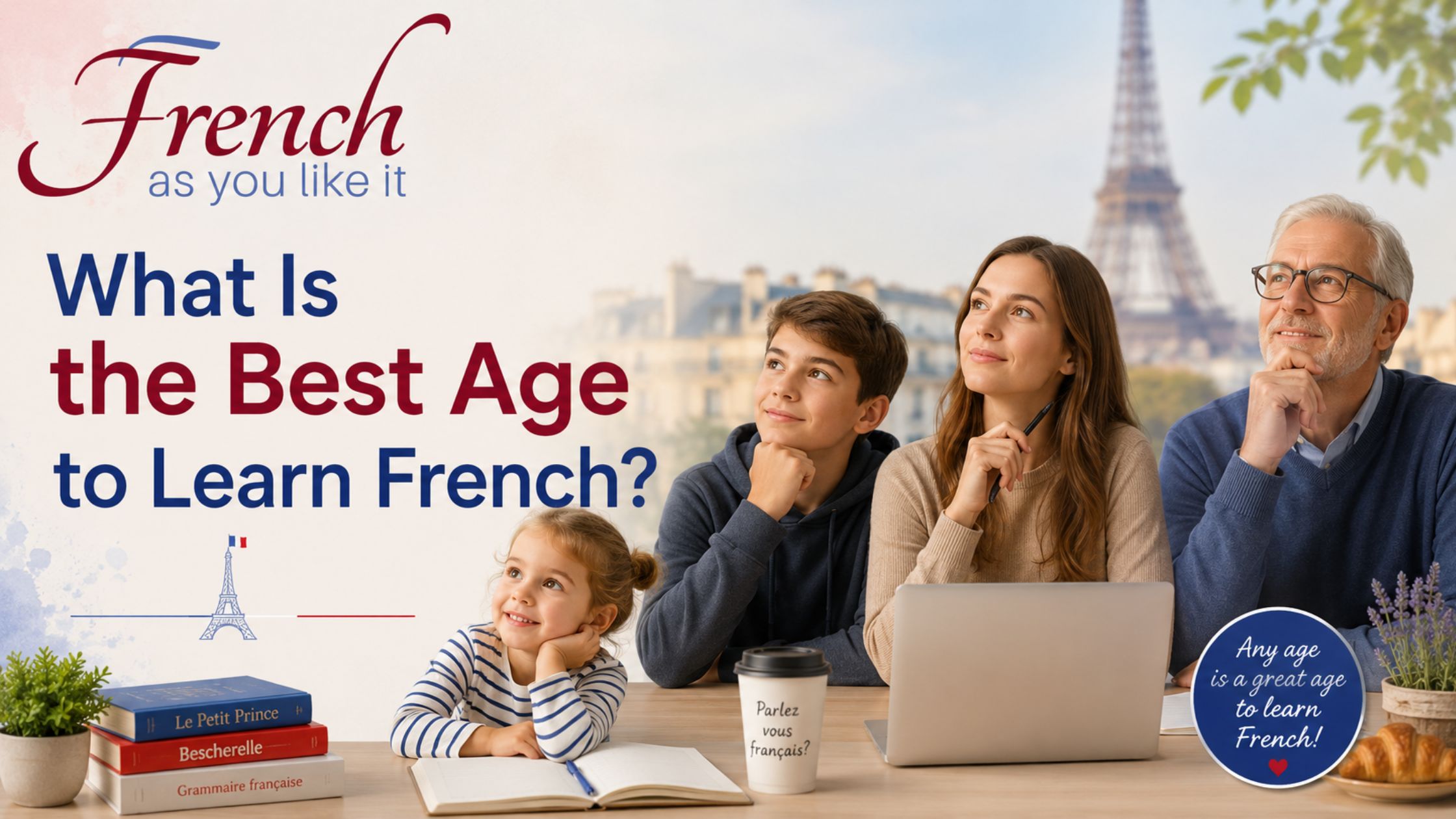 Know What Is the Best Age to Learn French